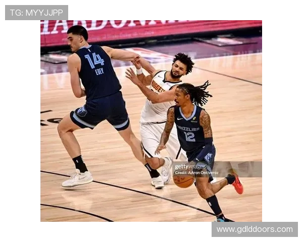 莫兰特突破主导灰熊进攻，改变对手防守策略